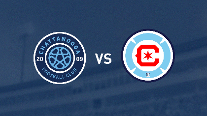 Chattanooga FC vs. Chicago Fire FC II