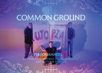 COMMON GROUND: New Performances