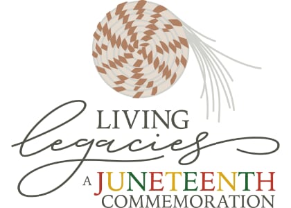Living Legacies: A Juneteenth Commemoration