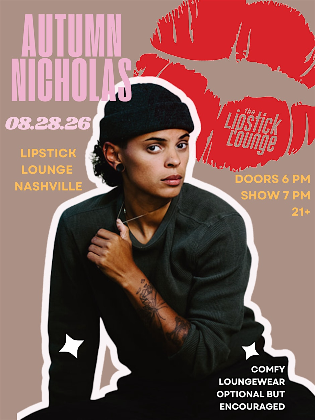 Autumn Nicholas at Lipstick Lounge