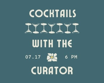 Cocktails with the Curator featuring Don Rico Tequila