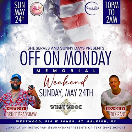 Off on Monday Memorial Weekend Finale on Sunday