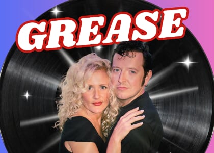 GREASE