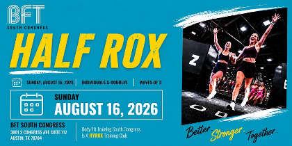 HALF ROX | @ BFT South Congress