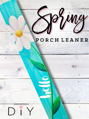 Hello Spring!- Porch Leaner