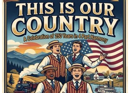 Choo Choo Chorus Show "This is OUR Country"