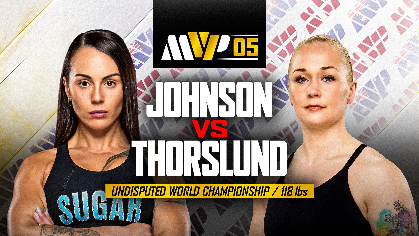 MVPW 05: Cherneka Johnson v. Dina Thorslund