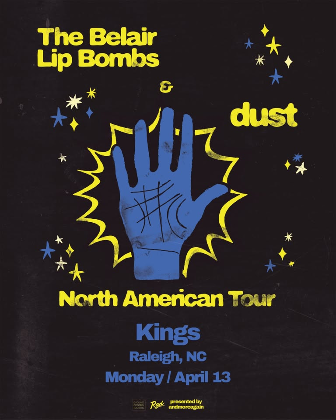 THE BELAIR LIP BOMBS / DUST