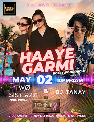 Haaye Garmi Bollywood Night: Ft. DJ TwoSisterzz & DJ Tanay