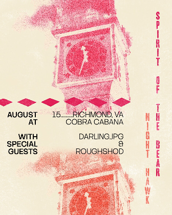 8/15 NIGHT HAWK/ SPIRIT OF THE BEAR/ DARLING.JPG/ ROUGHSHOD @ COBRA CABANA!