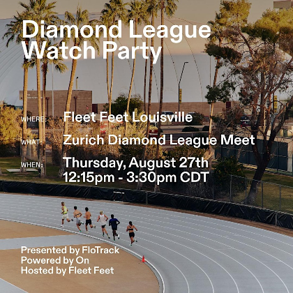 Fleet Feet x FloTrack x On - Diamond League Watch Party