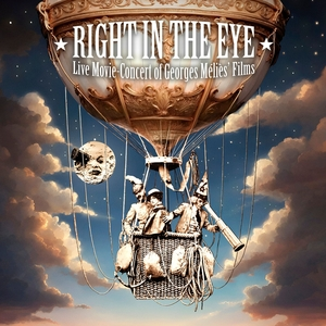 USA TOUR - Right in the Eye - Méliès Live Movie-Concert