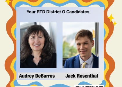 RTD Candidate Forum: Audrey DeBarros & Jack Rosenthal