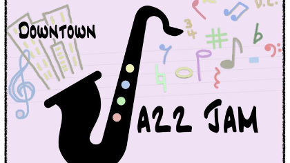 DOWNTOWN JAZZ JAM
