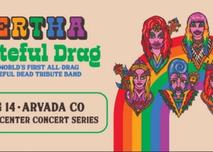 Bertha: Grateful Drag