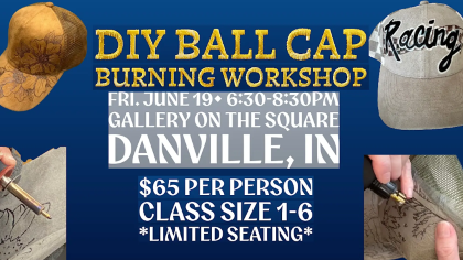 DIY Ball Cap Burning Workshop