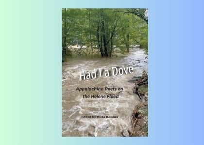 Had I A Dove: An Evening of Commemoration with Appalachian Poets