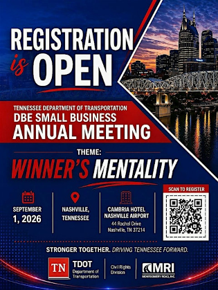 Tennessee Department of Transportation   DBE Small Business Annual Meeting