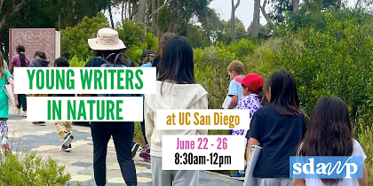 Young Writers in Nature Session 1 @ UC San Diego | YWC 2026