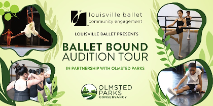Ballet Bound Audition - LOUISVILLE BALLET STUDIOS