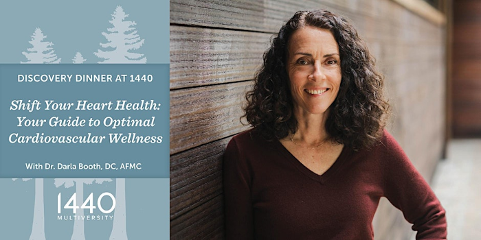 Discovery Dinner at 1440: Shift Your Heart Health with Dr. Darla Booth