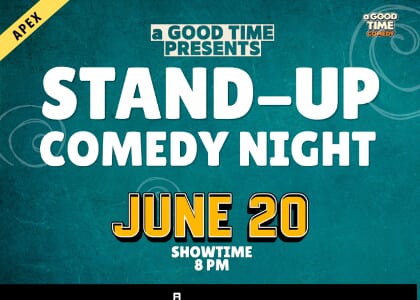 a Good Time presents Stand-up Comedy Night at Bottle Theory Apex