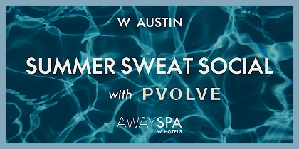 Summer Sweat Social with Pvolve