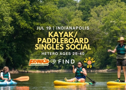Kayak/Paddleboard Singles Social Ages 25-40 | Indianapolis