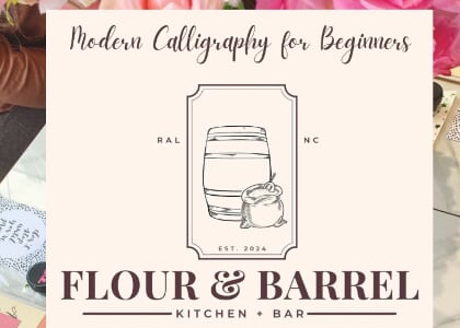 Modern Calligraphy for Beginners at Flour and Barrel