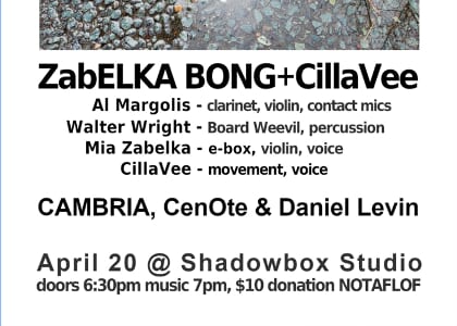 ZabELKA BONG&CillaVee + CAMBRIA, CenOte & Daniel Levin