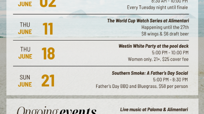 June Events at The Westin!