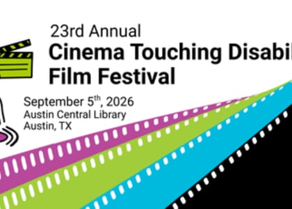 23rd Annual Cinema Touching Disability Film Festival