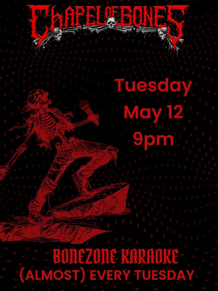 Bonezone Karaoke: (Almost) Every Tuesday