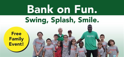 Bank on Fun - Swing, Splash, Smile.