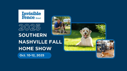 Southern Nashville Fall Home Show with Invisible Fence® Brand