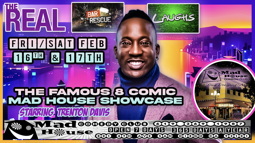 Treton Davis: Mad House 8 Comedian Showcase - Fox5SanDiego Calendar