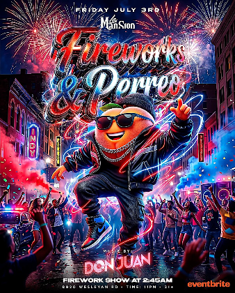 Fireworks & Perreo 21+