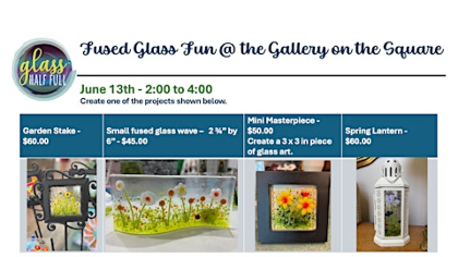 Fused Glass Fun @The Gallery on the Square