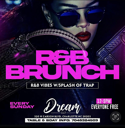 Sunday R&Brunch @Dream CLT