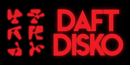 Daft Disco (French House & Disco Party)