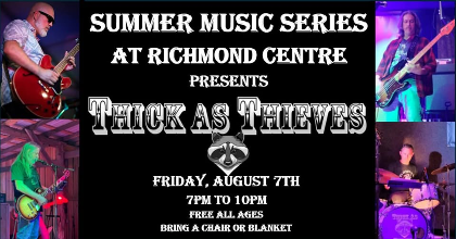 Thick As Thieves - Summer Music Series