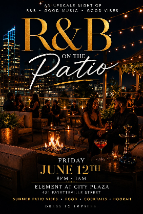 R&B On The Patio: The Summer Patio Series Every Friday