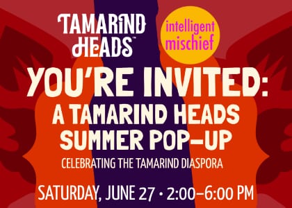 A Tamarind Heads Summer Pop-Up Party