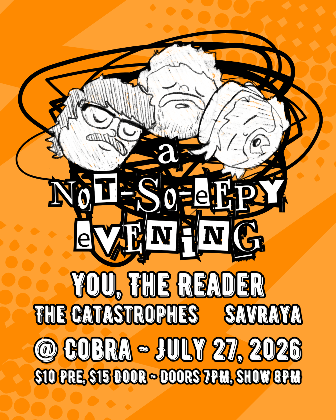 Venue: You l The Reader l The Catastrophes l Savraya