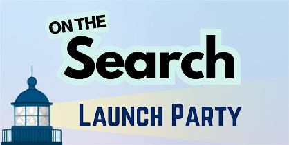 On The Search - Launch Party