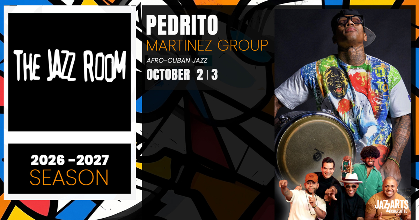 JAZZ ROOM Presents: The Pedrito Martinez Group