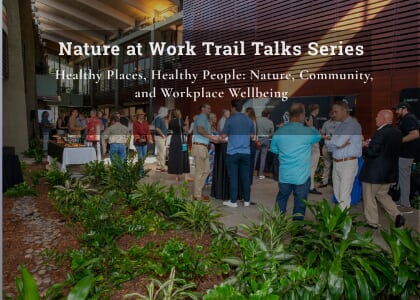 SC7 + Nature at Work Trail Talks: Healthy Places, Healthy People