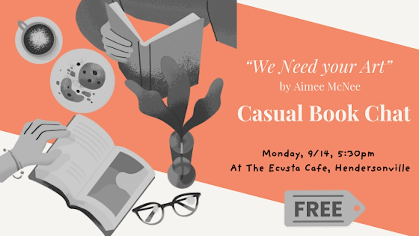 "We Need Your Art" Casual Book Chat