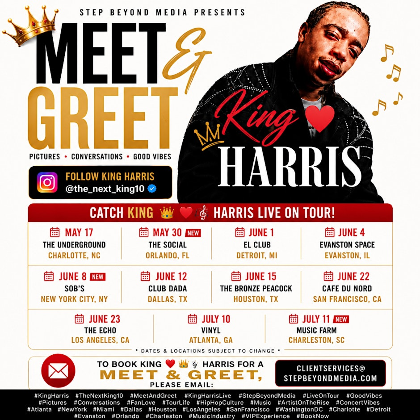 KING HARRIS MEET & GREET - THE FOREVER LASTING TOUR
