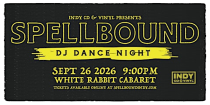 Spellbound Indy Dark Rave - September 2026 Edition with Ultra Sunn